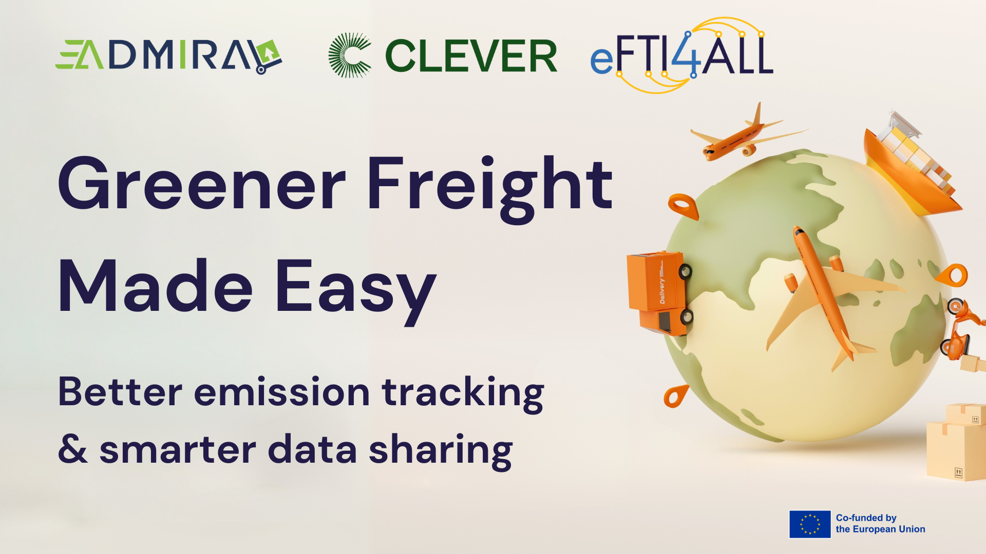 eFTI4ALL, ADMIRAL and CLEVER to hold webinar on sustainable freight
